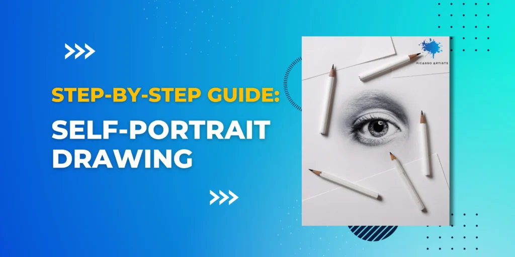 Guide to Draw a Self-Portrait