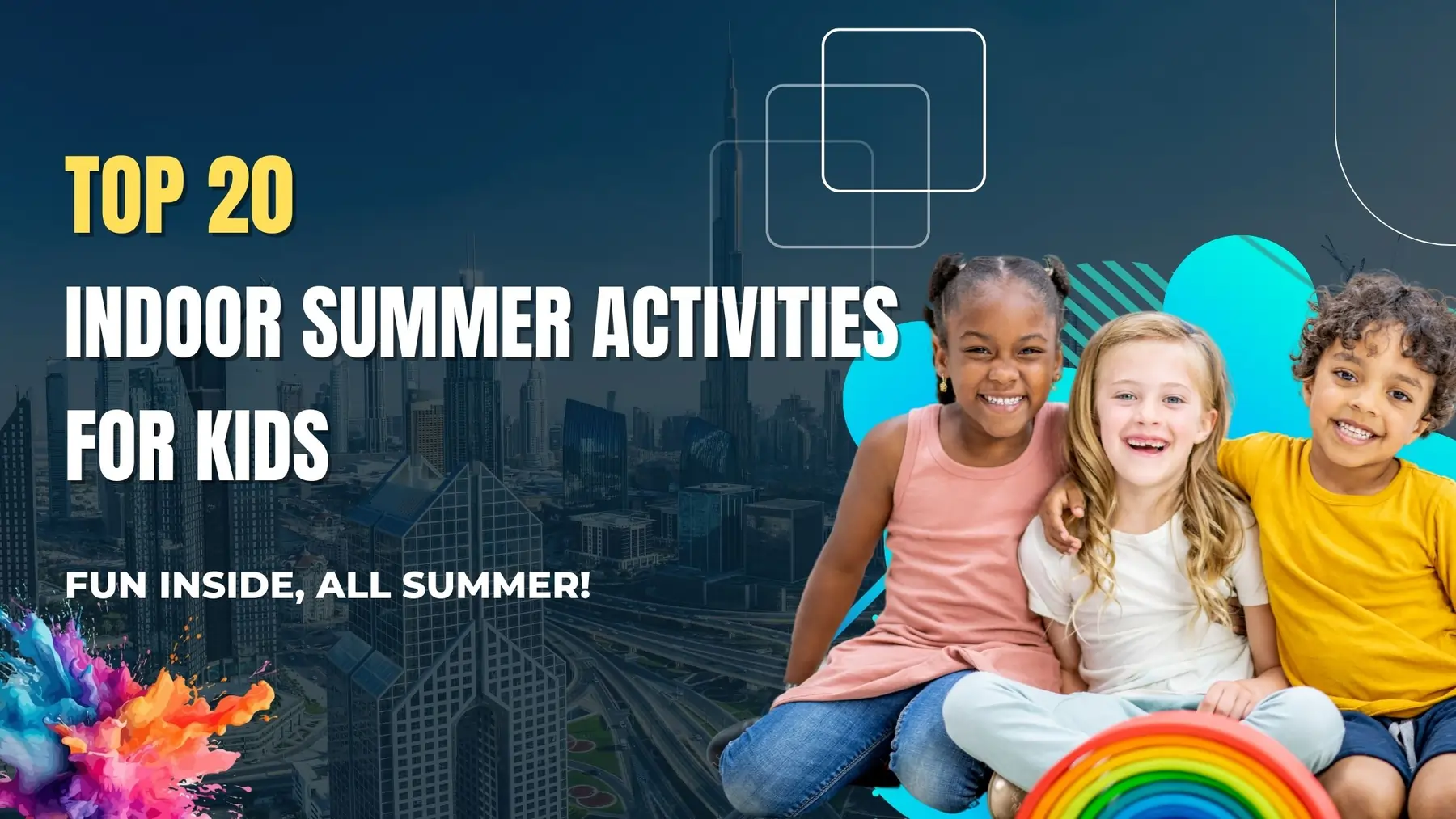 Indoor Summer Activities for Kids in UAE